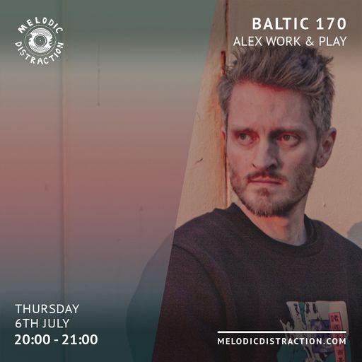 Baltic 170 with Alex Work (July '23)