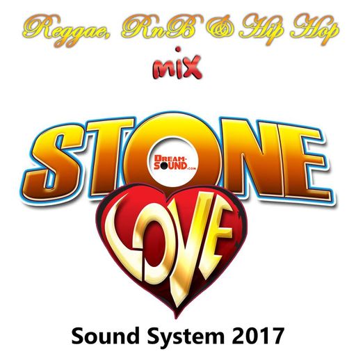 Stone Love - Reggae, RnB & Hip Hop 2017-11-25