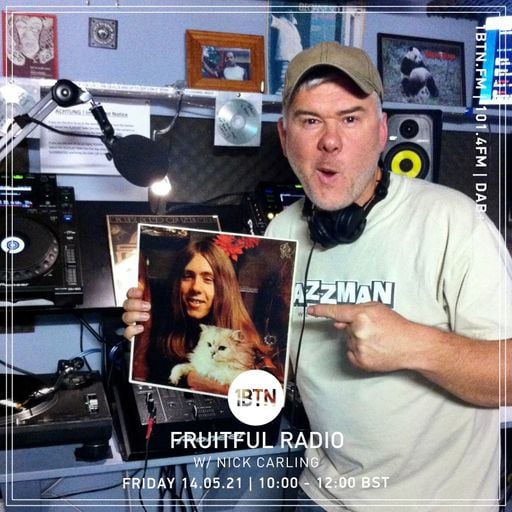Friutful Radio with Nick Carling - 14.05.2021