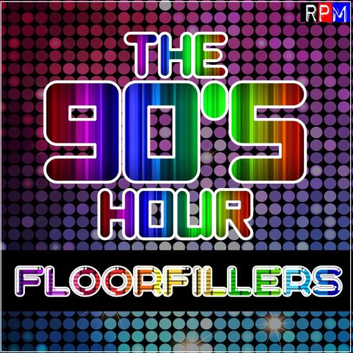 THE 90'S HOUR : FLOORFILLERS