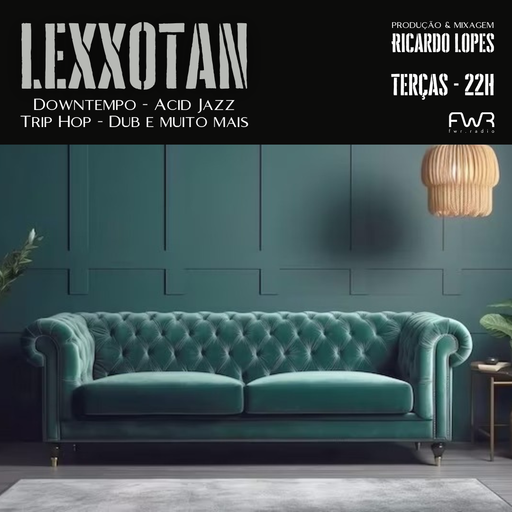 Lexxotan 005 - 21.5.2024