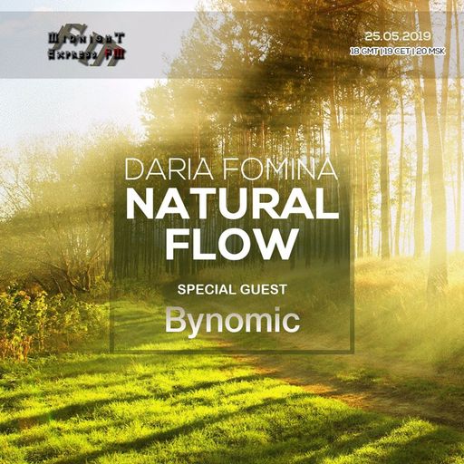 Daria Fomina - Natural Flow 27 on Midnight Express FM