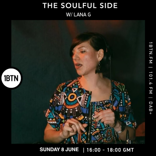 The Soulful Side w/ Lana G - 08.06.25