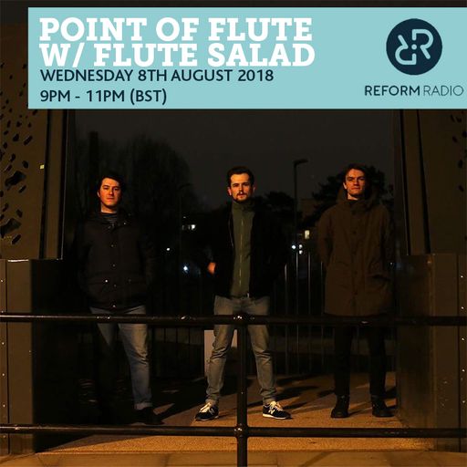 Point of Flute w/ Flute Salad 8th August 2018