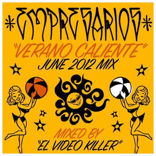 Empresarios present "Verano Caliente Mix"