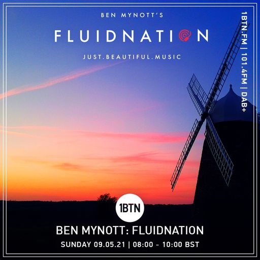 Fluidnation - The Sunday Sessions with Ben Mynott - 09.05.2021