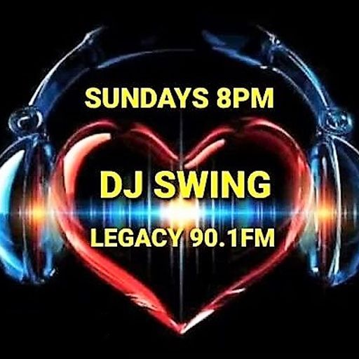 DJ Swing Legacy Radio 90.1FM 20th April 2025 Show