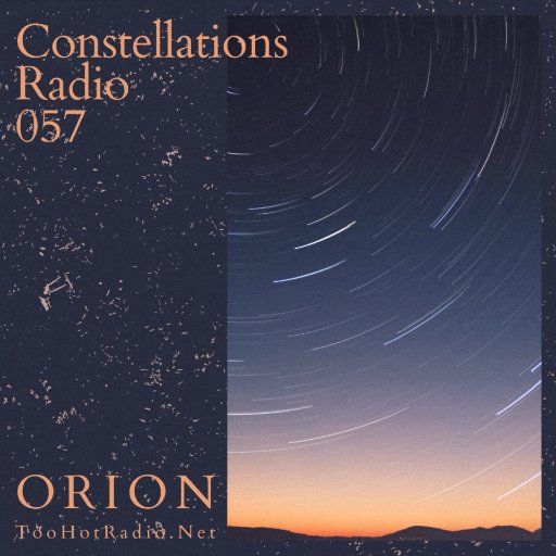 Constellations Radio 057