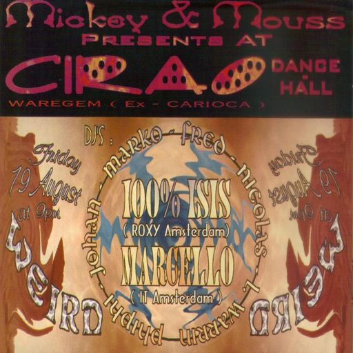Laurent Warin & 100% Isis & Fred Nasen (pt 2) at "Weird" @ Cirao (Waregem-Belgium) - 19 August 1994