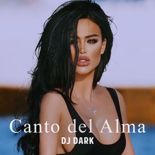 Dj Dark - Canto del Alma (August 2024) | FREE DOWNLOAD + TRACKLIST LINK in the description