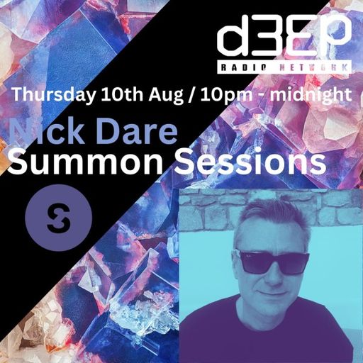 Nick Dare - Summon Sessions (10/08/23)