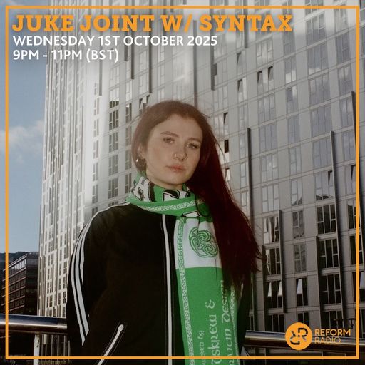 Juke Joint w/ SYNTAX 1st October 2025