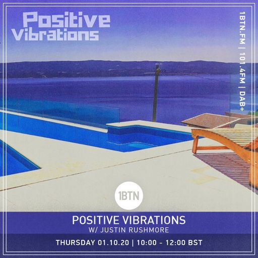 Justin Rushmore's Positve Vibrations - 01.10.2020