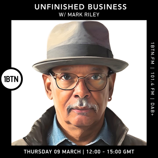 Unfinished Business with Mark Riley - 09.03.2023