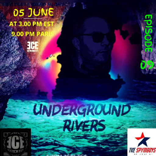 ECEradio.com"UNDERGROUND RIVERS DEEP HOUSE " episode 9  05 June 2k20