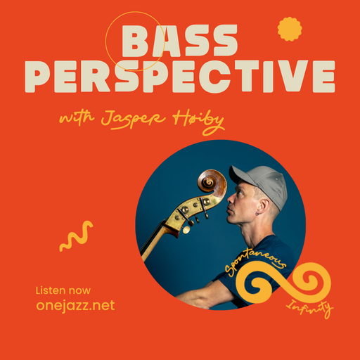 Jasper Høiby presents: Bass Perspective (12 February 2025)