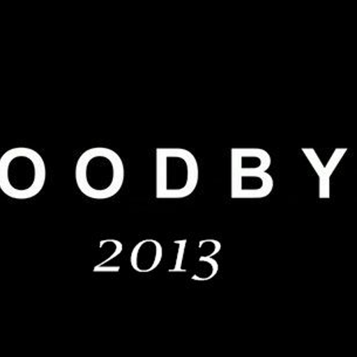 Goodbye 2013