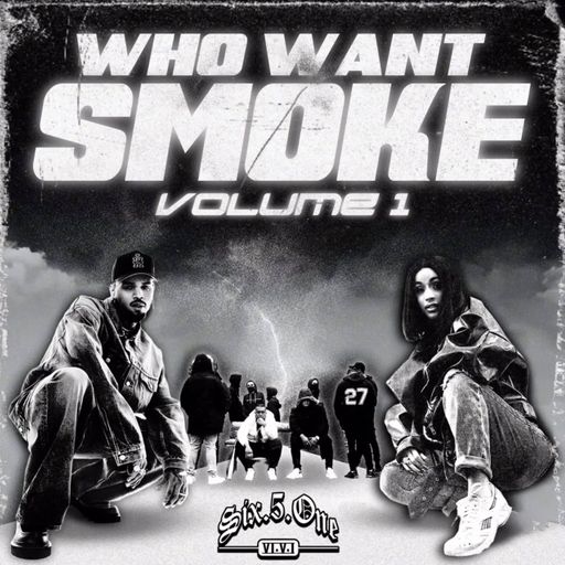DJ 651 - Who Want Smoke Vol. 1