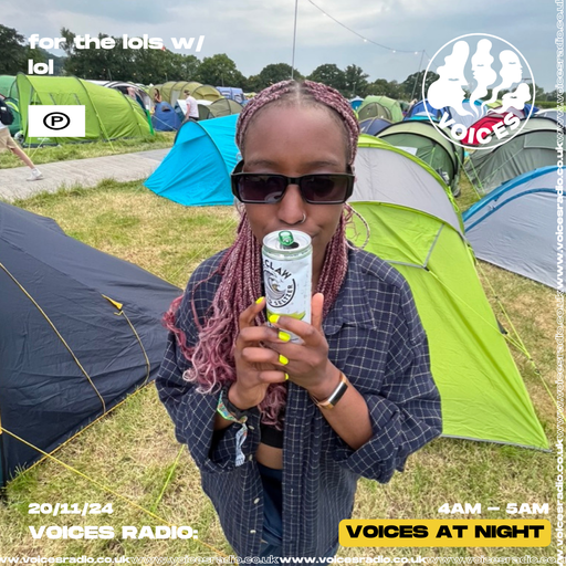 for the lols w/ lol - 20/11/24 - Voices Radio