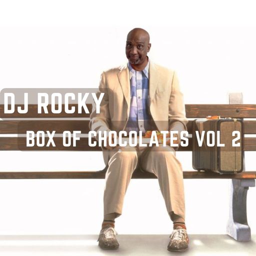 Box Of Chocolates Session Vol 2 Rocky FM 100