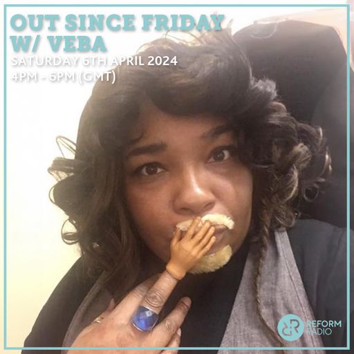 Out Since Friday w/ Veba 6th April 2024