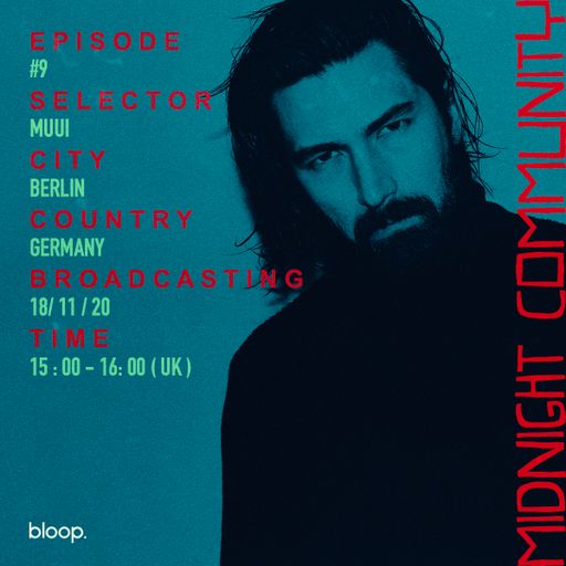 Midnight Community #9 w/ MUUI - 18.11.20