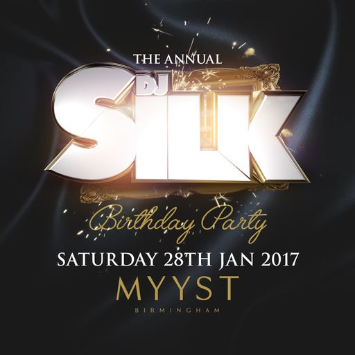 DJ Silk Presents The Bday Mix 2017