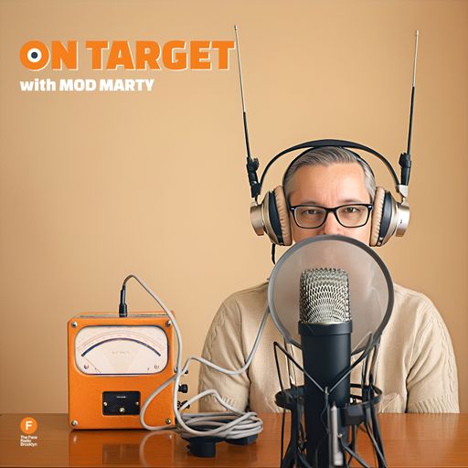 On Target - Mod Marty — 7 July 2025