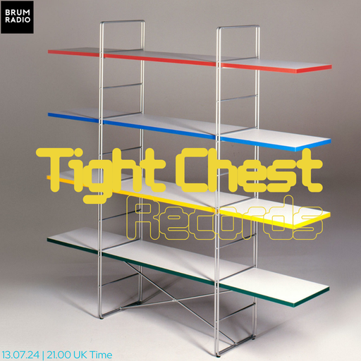 Tight Chest Records Radio Show With Will Penn (13/07/2024)