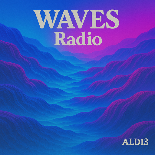 ALD13 for Waves Radio #7