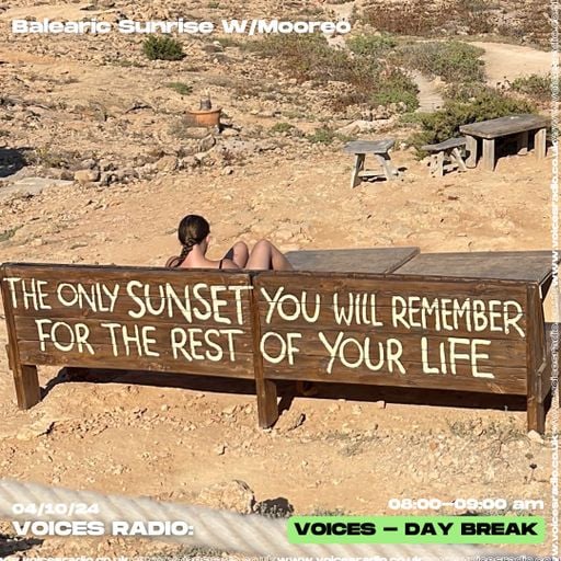 Balearic Sunrise w/ Mooreo - 4/10/2024