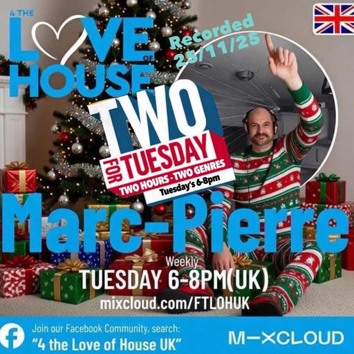 4TLOHUK Two For Tuesdays 25.11.25 By Marc-Pierre