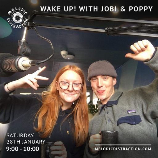 Wake Up! with Jobi & Poppy (28th January '23)