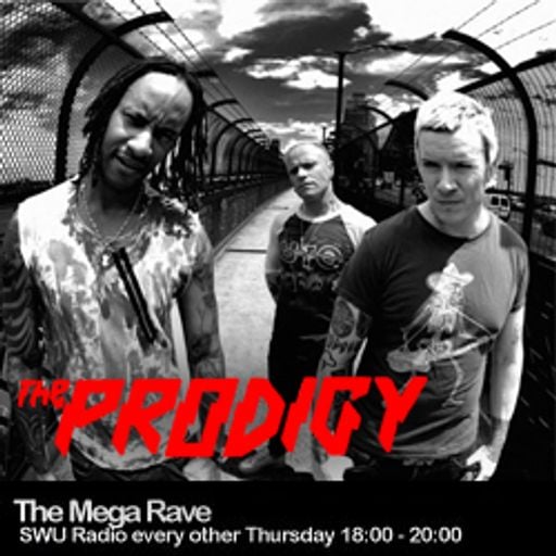 The Mega Rave | The Prodigy