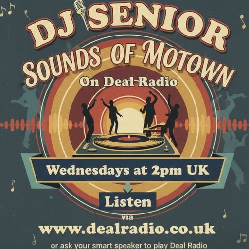 DJ Senior Sounds of Motown Show 71 7.1.2026