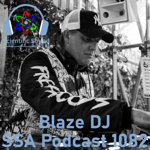 Scientific Sound Asia Radio Podcast 1082 is Ministry of Breaks episode 22 by Blaze DJ.