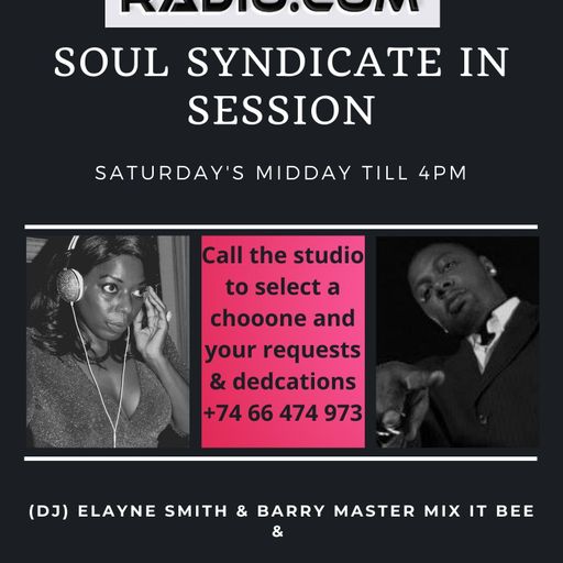 #85 The LWR Soul Syndicate In Session Phone In Requests Sat 16th July 2022 (DJ) Elayne & Barry Bee