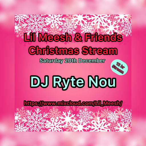 DJ Ryte Nou - Christmas Live Stream 20.12.25