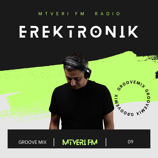 Groove Mix Series /w Erektronik - 009