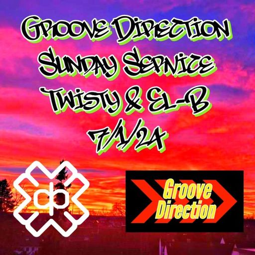 Twisty - Groove Direction Session (07/01/24)