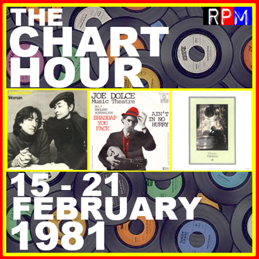 THE CHART HOUR : 15 - 21 FEBRUARY 1981