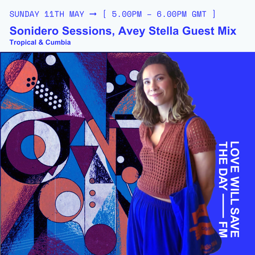 2025-05-11 Sonidero Sessions | LWSTD-FM