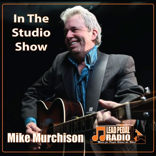 In The Studio With Mike Murchison