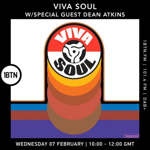 Viva Soul w/ Dean Atkins - 07.02.24