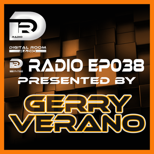 Digital Room Radio EP038 mixed by Gerry Verano