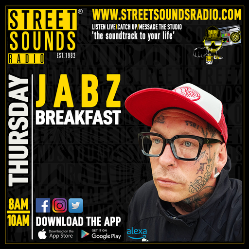 Breakfast with Jabz on Street Sounds Radio 0800-1000 25/07/2024