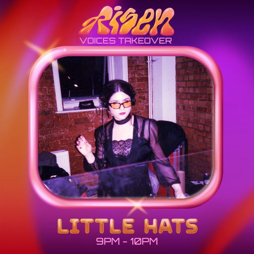 Little Hats - Risen Takeover - 29/03/23