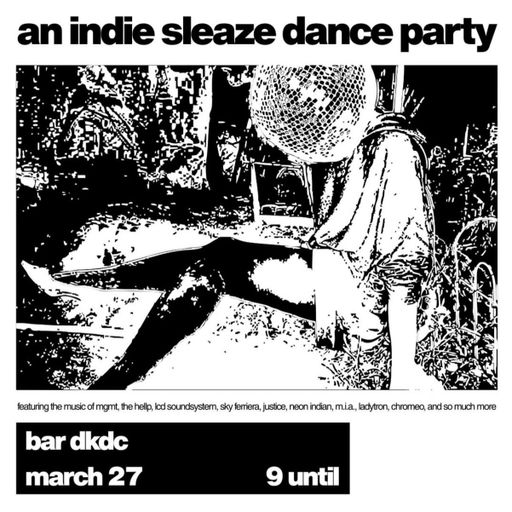 Indie Sleaze Night 2026 feat. DJ Livin & DJ Rhinestonee