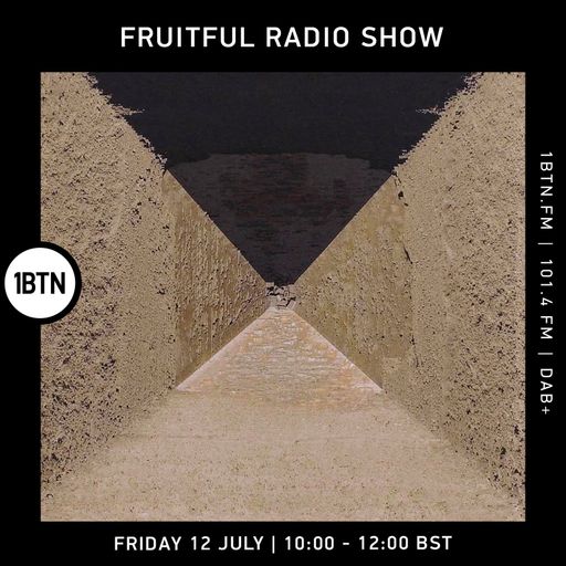 Fruitful Radio Show - 12.07.24