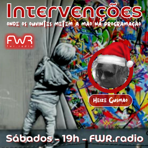 Intervenções 059 - Heize Gusmão - É Natal - 24.12.2022
